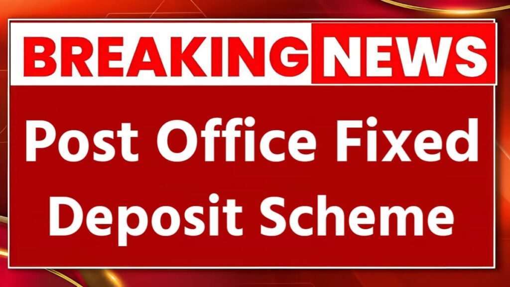 Post Office FD Scheme 2026